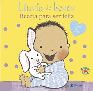Lluvia de besos. Receta para ser feliz | 9788469607893 | Dodd, Emma | Librería Castillón - Comprar libros online Aragón, Barbastro