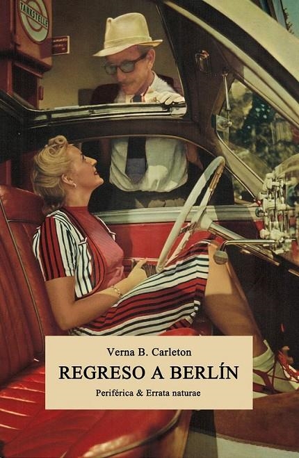 Regreso a Berlín | 9788416544325 | Carleton, Verna B. | Librería Castillón - Comprar libros online Aragón, Barbastro