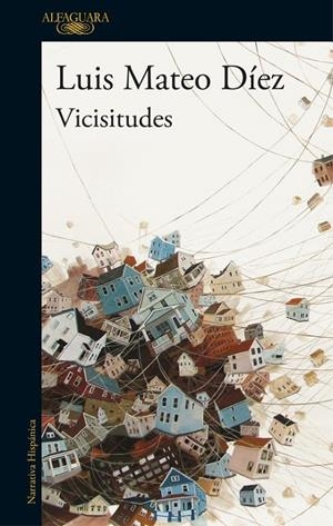 Vicisitudes | 9788420426754 | Luis Mateo Díez | Librería Castillón - Comprar libros online Aragón, Barbastro