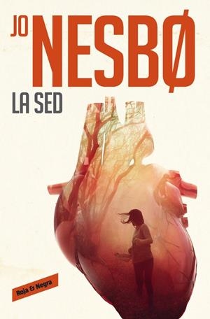 La sed (Harry Hole 11) | 9788416709434 | Jo Nesbo | Librería Castillón - Comprar libros online Aragón, Barbastro