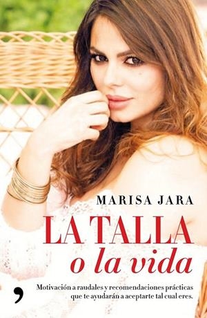 La talla o la vida | 9788499985879 | Marisa Jara | Librería Castillón - Comprar libros online Aragón, Barbastro