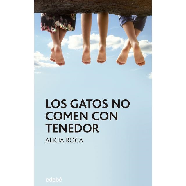 LOS GATOS NO COMEN CON TENEDOR | 9788468331652 | ROCA, ALICIA | Librería Castillón - Comprar libros online Aragón, Barbastro