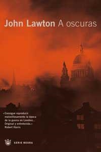 A OSCURAS (ED.LIMITADA) | 9788478713653 | LAWTON, JOHN | Librería Castillón - Comprar libros online Aragón, Barbastro
