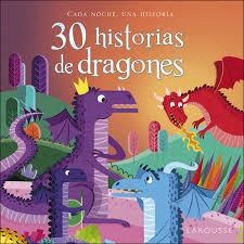 30 historias de dragones | 9788416641802 | Larousse Editorial | Librería Castillón - Comprar libros online Aragón, Barbastro