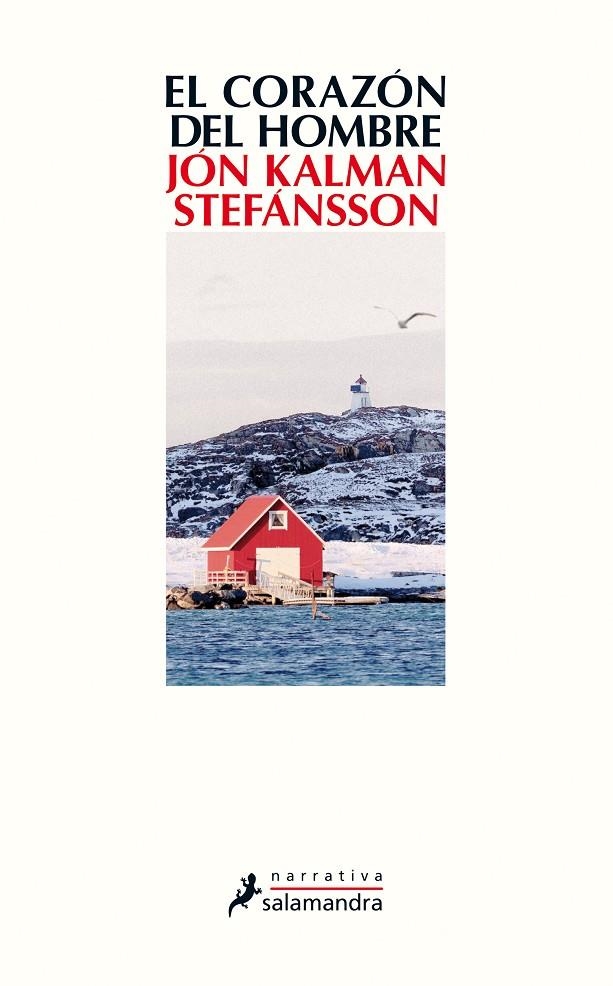 El corazón del hombre | 9788498387810 | Jón Kalman Stefánsson | Librería Castillón - Comprar libros online Aragón, Barbastro