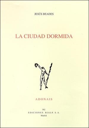 CIUDAD DORMIDA, LA | 9788432135347 | ABUJA BEADES, JESUS ANGEL (1978- ) | Librería Castillón - Comprar libros online Aragón, Barbastro