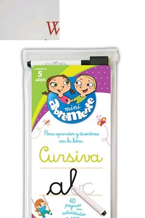 ABREMENTE PARA ESCRIBIR Y BORRAR - CURSIVA | 9789876375146 | LOS EDITORES DE PLAYBAC | Librería Castillón - Comprar libros online Aragón, Barbastro