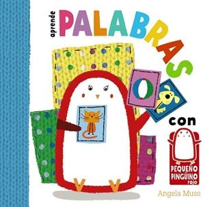 Aprende palabras con el pequeño pingüino | 9788469606742 | Muss, Angela | Librería Castillón - Comprar libros online Aragón, Barbastro