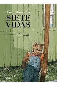 Siete vidas | 9788416251964 | Beá, Josep Maria | Librería Castillón - Comprar libros online Aragón, Barbastro