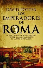 LOS EMPERADORES DE ROMA | 9788494619335 | Potter, David | Librería Castillón - Comprar libros online Aragón, Barbastro