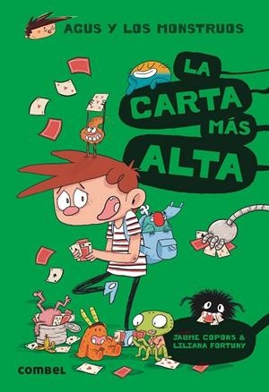 La carta más alta - Agus y los monstruos 7 | 9788491012047 | Copons Ramon, Jaume | Librería Castillón - Comprar libros online Aragón, Barbastro