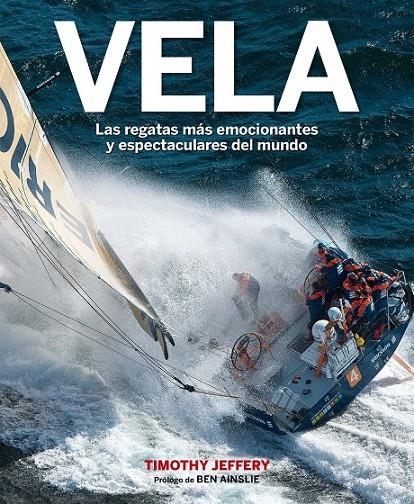Vela | 9788416489848 | Timothy Jeffery | Librería Castillón - Comprar libros online Aragón, Barbastro