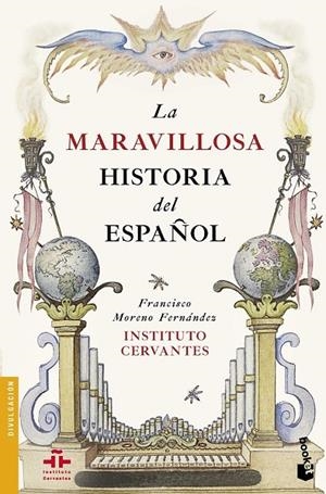 La maravillosa historia del español | 9788467049848 | Moreno Fernández, Francisco | Librería Castillón - Comprar libros online Aragón, Barbastro