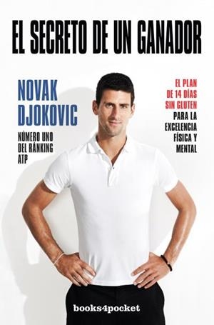 El secreto de un ganador | 9788416622023 | Djokovic, Novak | Librería Castillón - Comprar libros online Aragón, Barbastro