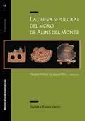 La cueva sepulcral del Moro de Alins del Monte. Prehistoria de la Litera (Huesca | 9788416933563 | Rodanés Vicente, José María | Librería Castillón - Comprar libros online Aragón, Barbastro