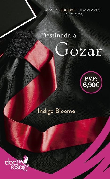 Destinada a gozar | 9788490609552 | Bloome, Indigo | Librería Castillón - Comprar libros online Aragón, Barbastro