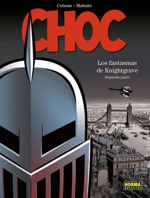 CHOC 2. LOS FANTASMAS DE KNIGHTGRAVE | 9788467926293 | COLMAN, MALTAITE | Librería Castillón - Comprar libros online Aragón, Barbastro
