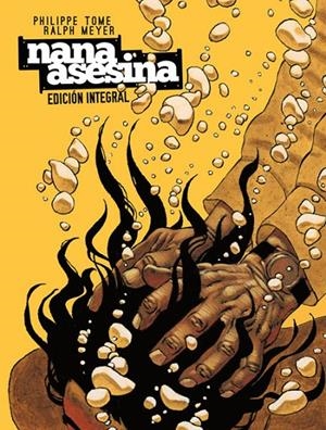 NANA ASESINA. ED INTEGRAL | 9788467926200 | TOME-MEYER | Librería Castillón - Comprar libros online Aragón, Barbastro