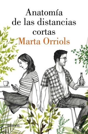 Anatomía de las distancias cortas | 9788426404213 | Marta Orriols | Librería Castillón - Comprar libros online Aragón, Barbastro