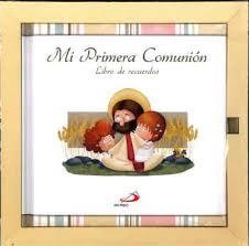 Mi Primera Comunión | 9788428552455 | Equipo San Pablo | Librería Castillón - Comprar libros online Aragón, Barbastro