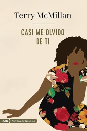 Casi me olvido de ti (AdN) | 9788491046950 | McMillan, Terry | Librería Castillón - Comprar libros online Aragón, Barbastro