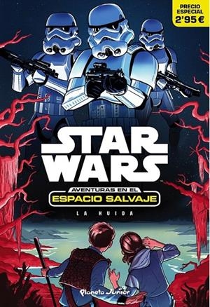Star Wars. Aventuras en el espacio salvaje : La huida : Narrativa 1 | 9788408161738 | Star Wars | Librería Castillón - Comprar libros online Aragón, Barbastro