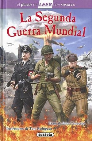 La Segunda Guerra Mundial | 9788467756180 | Carracedo, Erica | Librería Castillón - Comprar libros online Aragón, Barbastro