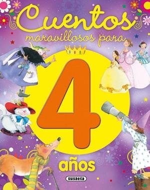 Cuentos maravillosos para 4 años | 9788467752212 | Susaeta, Equipo | Librería Castillón - Comprar libros online Aragón, Barbastro