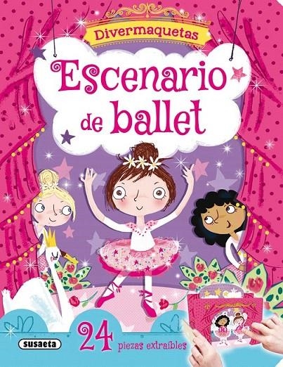 Escenario de ballet | 9788467753240 | Susaeta, Equipo | Librería Castillón - Comprar libros online Aragón, Barbastro