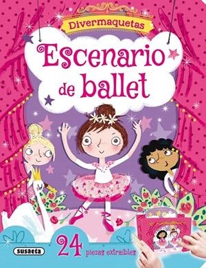 Escenario de ballet | 9788467753240 | Susaeta, Equipo | Librería Castillón - Comprar libros online Aragón, Barbastro