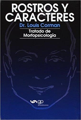 ROSTROS Y CARACTERES | 9789995732400 | CORMAN, DOCTOR LOUIS | Librería Castillón - Comprar libros online Aragón, Barbastro