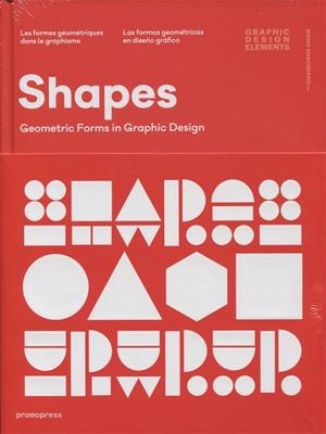 Shapes geometrico forms in graphic design | 9788416504541 | AAVV | Librería Castillón - Comprar libros online Aragón, Barbastro