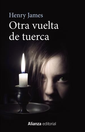 Otra vuelta de tuerca | 9788491043225 | James, Henry | Librería Castillón - Comprar libros online Aragón, Barbastro