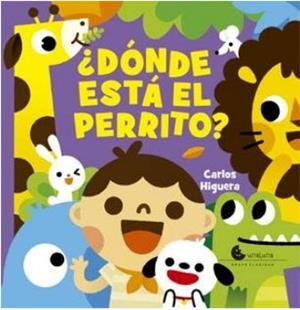 Dónde está el perrito? | 9789871849376 | Higueras, Carlos | Librería Castillón - Comprar libros online Aragón, Barbastro