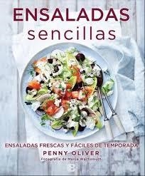 Ensaladas sencillas | 9788466661553 | Penny Oliver | Librería Castillón - Comprar libros online Aragón, Barbastro