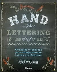 HAND LETTERING (DIBUJAR LETRAS A MANO) | 9789089988171 | The Dean Graves | Librería Castillón - Comprar libros online Aragón, Barbastro