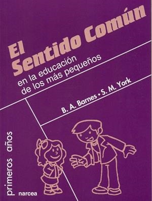 SENTIDO COMUN EN LA EDUCACION DE LOS MAS PEQUEÑOS, EL | 9788427714618 | BARNES, BRIDGET A. | Librería Castillón - Comprar libros online Aragón, Barbastro