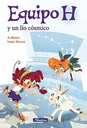 Un lío cósmico (Equipo H. Primeras lecturas) | 9788448847890 | Isabel María Vílchez Miguel/Jo Bright | Librería Castillón - Comprar libros online Aragón, Barbastro
