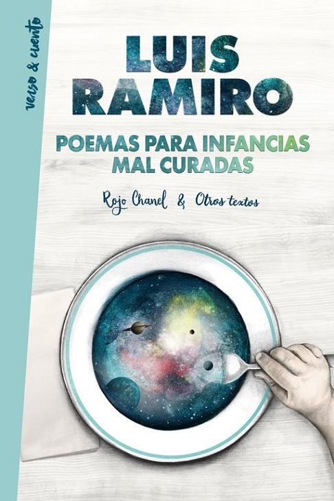 Poemas para infancias mal curadas | 9788403517608 | Luis Ramiro | Librería Castillón - Comprar libros online Aragón, Barbastro