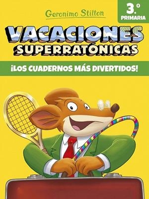 Vacaciones Superratónicas 3 | 9788408171317 | Geronimo Stilton | Librería Castillón - Comprar libros online Aragón, Barbastro