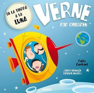 VERNE FOR CHILDREN: De la Tierra a la Luna | 9788468302355 | Zamboni, Pablo/nacionalidad: argentina | Librería Castillón - Comprar libros online Aragón, Barbastro