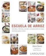 Escuela de arroz | 9788416984282 | Larousse Editorial | Librería Castillón - Comprar libros online Aragón, Barbastro