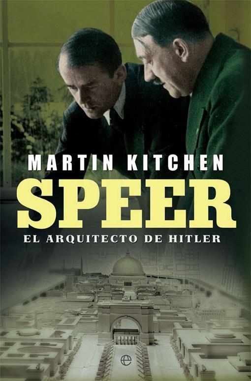 Speer | 9788491640196 | Kitchen, Martin | Librería Castillón - Comprar libros online Aragón, Barbastro