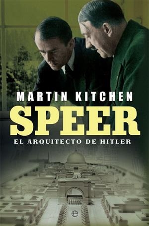 Speer | 9788491640196 | Kitchen, Martin | Librería Castillón - Comprar libros online Aragón, Barbastro