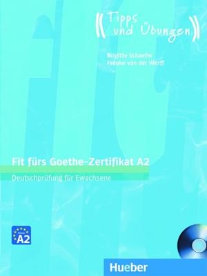 FIT FÜRS GOETHE - ZERTIFIKAT A2 (Libro+CD) | 9783190218738 | Schaefer, Brigitte; Werff, Frauke van der | Librería Castillón - Comprar libros online Aragón, Barbastro