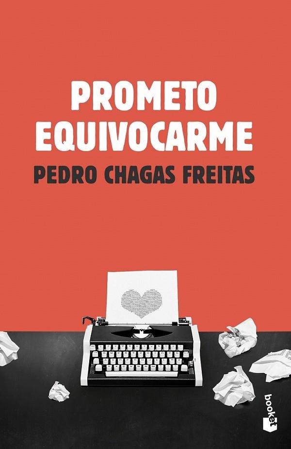 Prometo equivocarme | 9788408171461 | Pedro Chagas Freitas | Librería Castillón - Comprar libros online Aragón, Barbastro