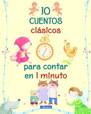 10 cuentos clásicos para contar en 1 minuto | 9788448848354 | VV.AA. | Librería Castillón - Comprar libros online Aragón, Barbastro