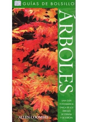 ARBOLES. GUÍA DE BOLSILLO | 9788428216692 | COOMBES, ALLEN | Librería Castillón - Comprar libros online Aragón, Barbastro