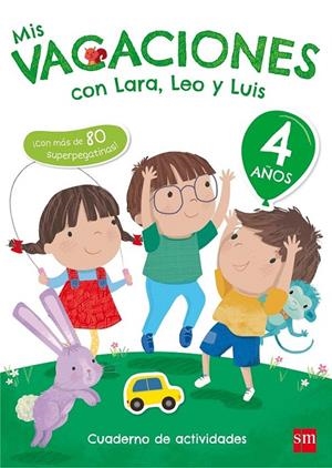 4 AÑOS MIS VACACIONES CON LARA,LEO Y 17 | 9788467592054 | Ruiz García, María Jesús | Librería Castillón - Comprar libros online Aragón, Barbastro