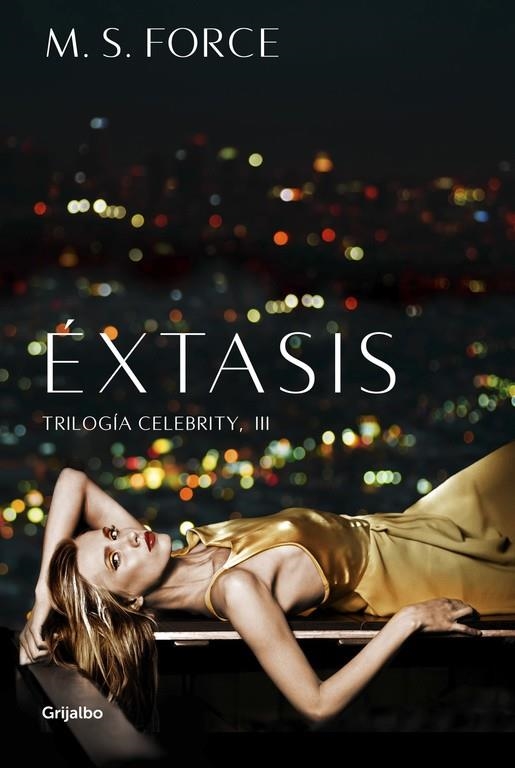 Éxtasis (Celebrity 3) | 9788425355035 | M. S. Force | Librería Castillón - Comprar libros online Aragón, Barbastro